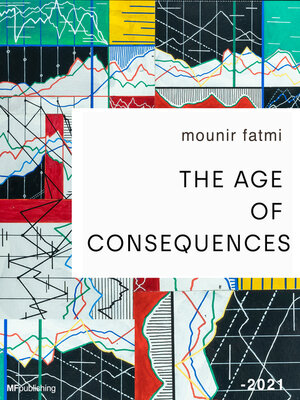cover image of The Age of Consequences